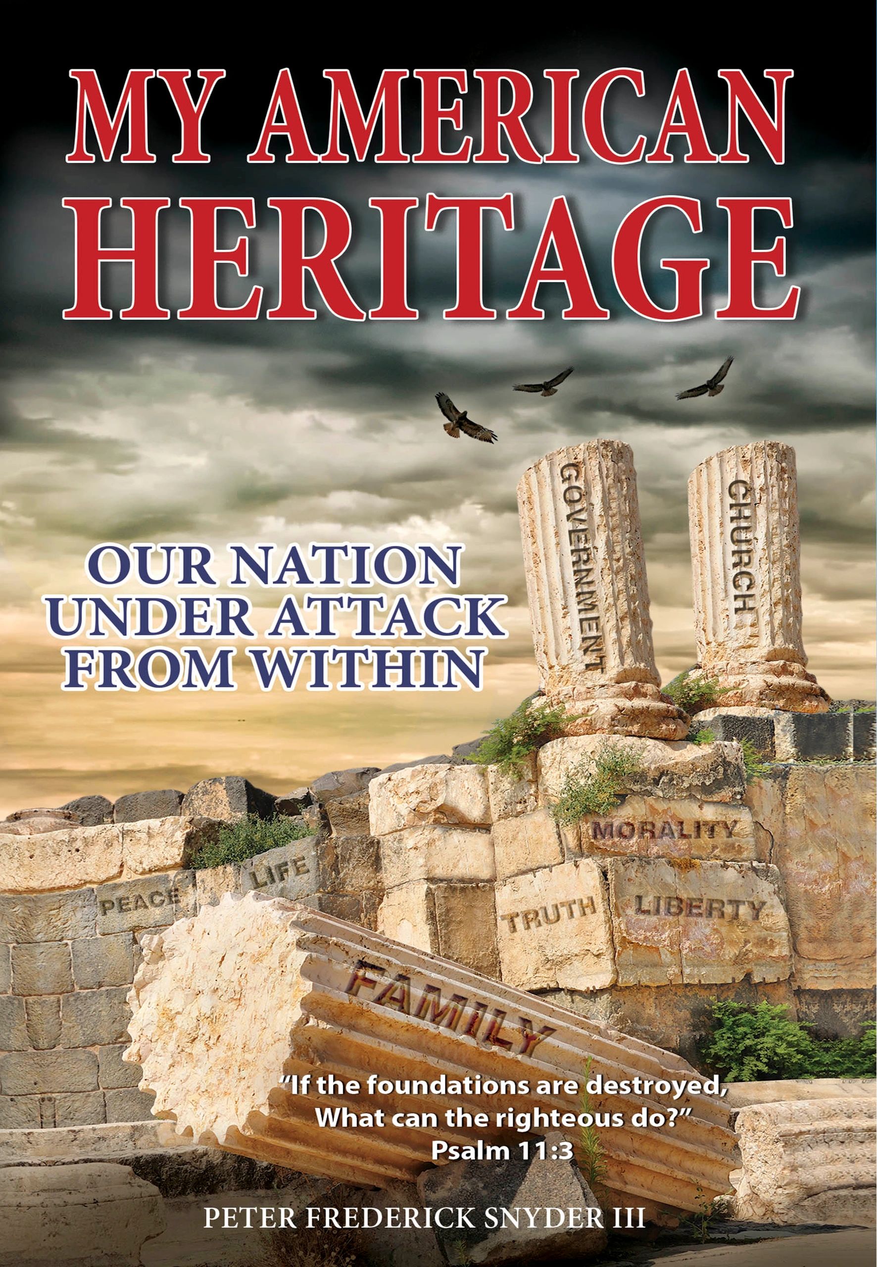 Peter f snyder author book american history inspirational